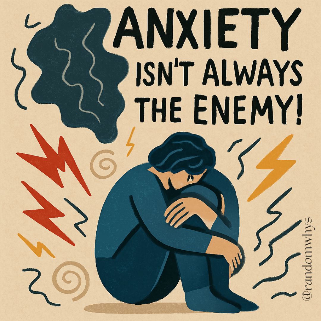 Illustration of a person sitting curled up, surrounded by abstract symbols of stress like lightning bolts, spirals, and scribbles, with the bold text “Anxiety Isn’t Always the Enemy!”