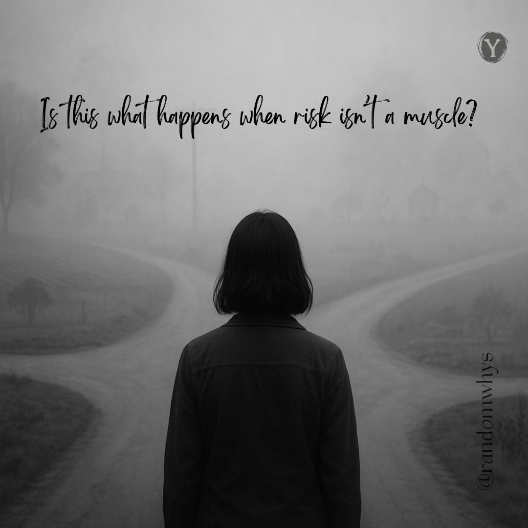 Black and white image of a person with shoulder-length dark hair viewed from behind, standing on a misty road that stretches into fog-covered hills. Text overlay reads "Is this what happens when risk isn't a muscle?"